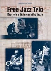 Free Jazz Trio - Jan Blüml, Jan Košulič