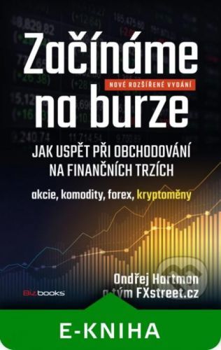 Začínáme na burze - rozšířené vydání - Ondřej Hartman