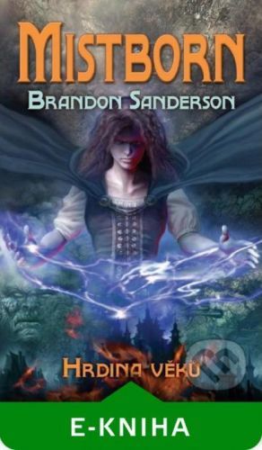 Mistborn 3 - Brandon Sanderson