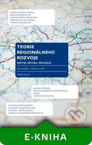 Teorie regionálního rozvoje - Jiří Blažek, David Uhlíř