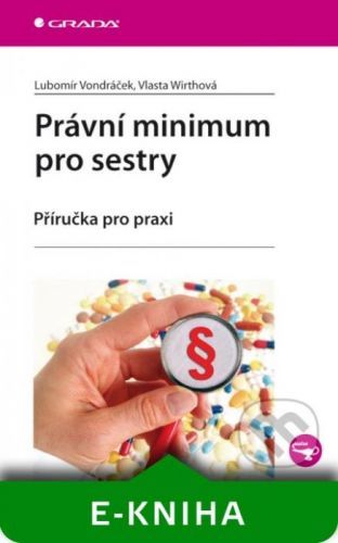 Právní minimum pro sestry - Lubomír Vondráček, Vlasta Wirthová