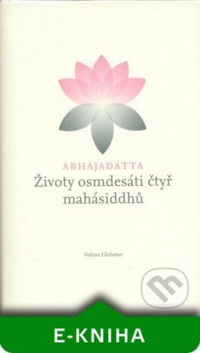 Životy osmdesáti čtyř mahásiddhů - Abhajadátta Šhri