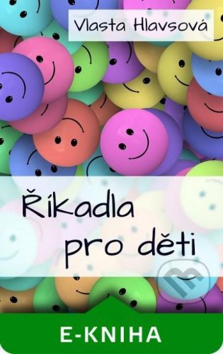 Říkadla pro děti - Vlasta Hlavsová