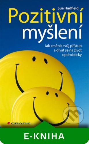 Pozitivní myšlení - Sue Hadfieldová