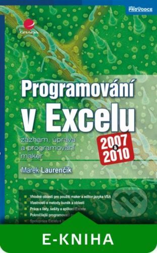 E-kniha: Programování v Excelu 2007 a 2010 od Laurenčík Marek