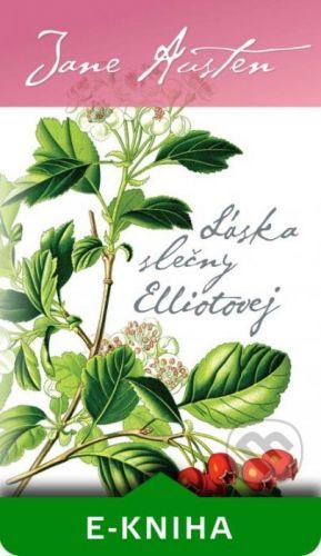 Láska slečny Elliotovej - Jane Austen