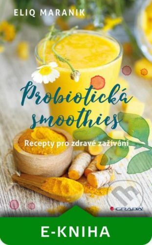 Probiotická smoothies - Eliq Maranik