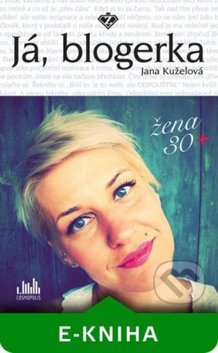 Já, blogerka - Jana Kuželová