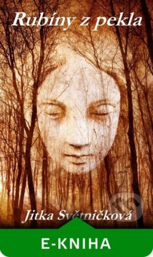 Rubíny z pekla - Jitka Světničková
