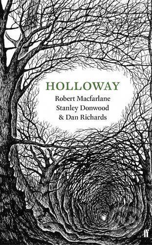 Holloway - R.Macfarlane, D.Richards, S.Donwood