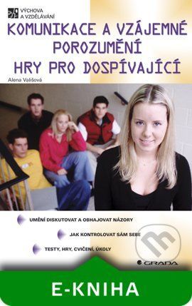 E-kniha: Komunikace a vzájemné porozumění od Vališová Alena