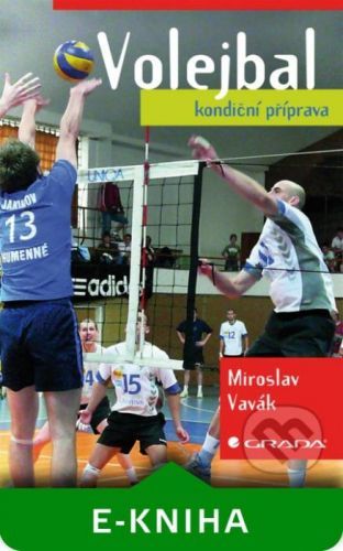 E-kniha: Volejbal - kondiční příprava od Vavák Miroslav
