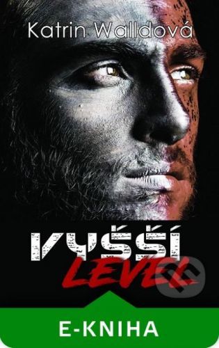Vyšší level - Katrin Walldová