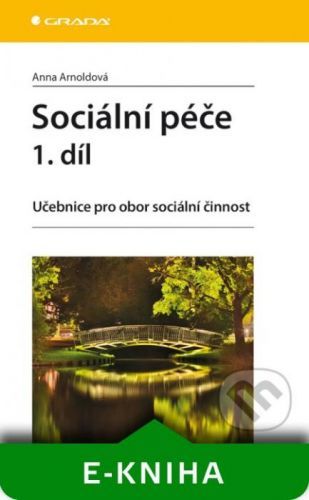 Sociální péče 1. díl - Anna Arnoldová