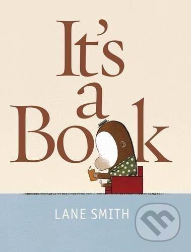 It's A Book! - Lane Smith