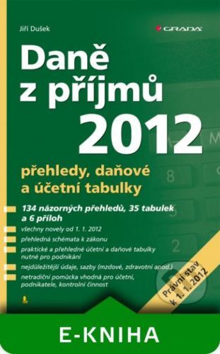 Daně z příjmů 2012 - Jiří Dušek