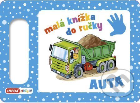 Malá knížka do ručky: Auta -