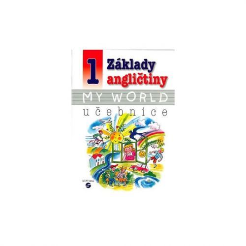 Základy angličtiny 1 - MY WORLD učebnice pro praktické ZŠ