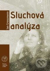 Sluchová analýza - Jan Grossmann