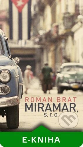 Miramar, s. r. o. - Roman Brat