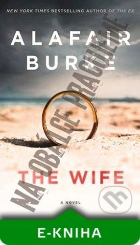 Manželka - Alafair Burke