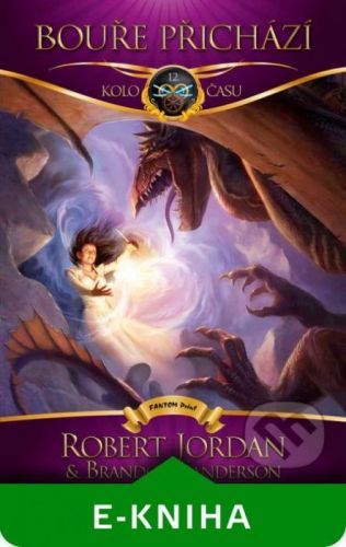 Bouře přichází - Robert Jordan, Brandon Sanderson