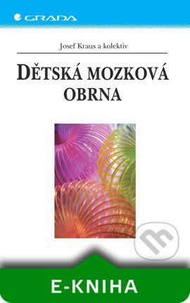 Dětská mozková obrna - Josef Kraus a kolektiv