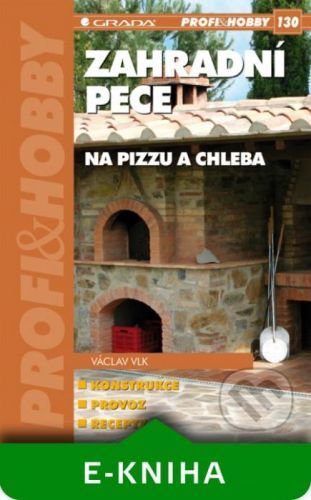 E-kniha: Zahradní pece na pizzu a chleba od Vlk Václav