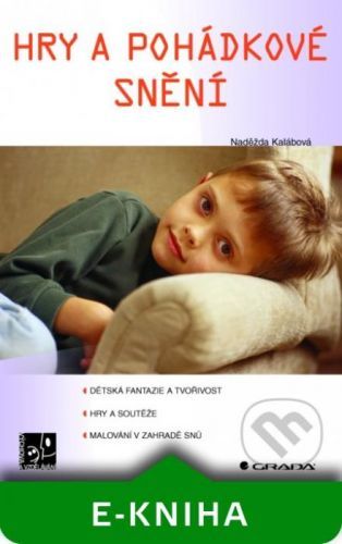 E-kniha: Hry a pohádkové snění od Kalábová Naděžda