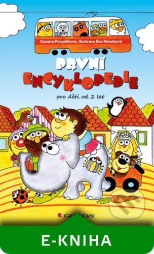 První encyklopedie - Zuzana Pospíšilová, Eva Rémišová