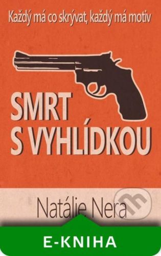 Smrt s vyhlídkou - Natálie Nera