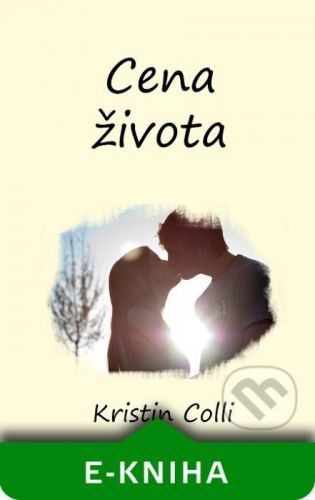 Cena života - Kristin Colli