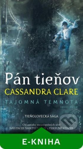 Pán tieňov - Cassandra Clare