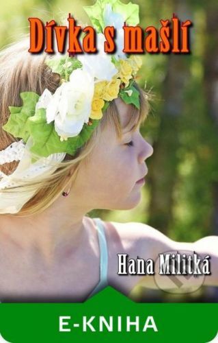 Dívka s mašlí - Hana Militká