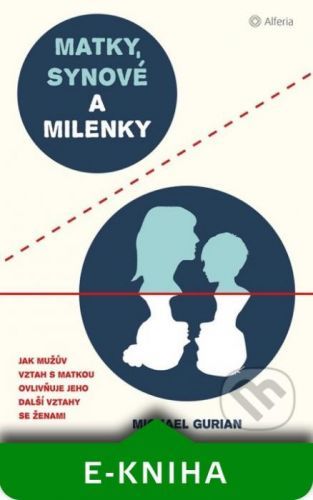 Matky, synové a milenky - Jonathan Catherman