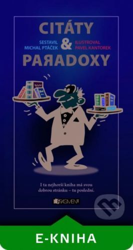 Citáty a paradoxy - Pavel Kantorek