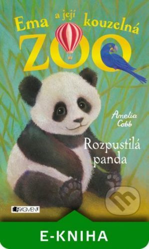 Ema a její kouzelná zoo - Rozpustilá panda - Amelia Cobb