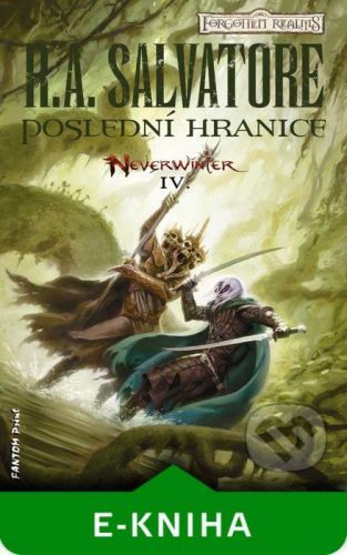 Poslední hranice - R.A. Salvatore
