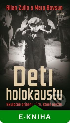 Deti holokaustu - Allan Zullo, Mara Bovsun