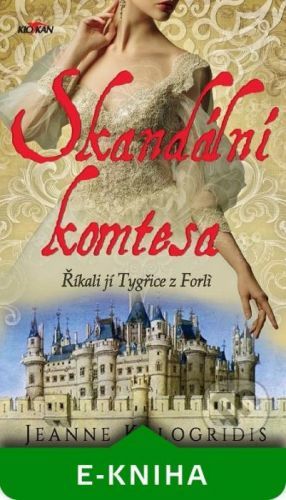 Skandální komtesa - Jeanne Kalogridis