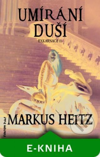 Umírání duší - Markus Heitz