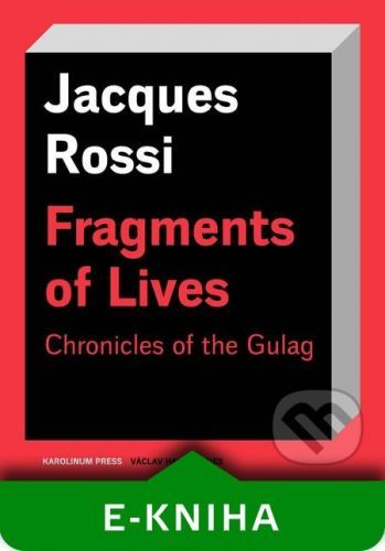 Fragments of Lives - Jacques Rossi