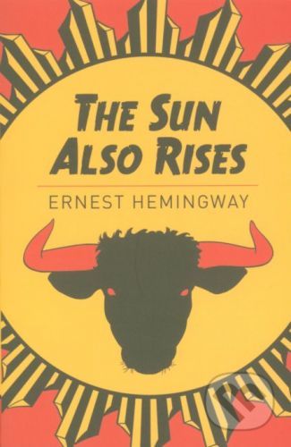 The Sun Also Rises - Hemingway Ernest