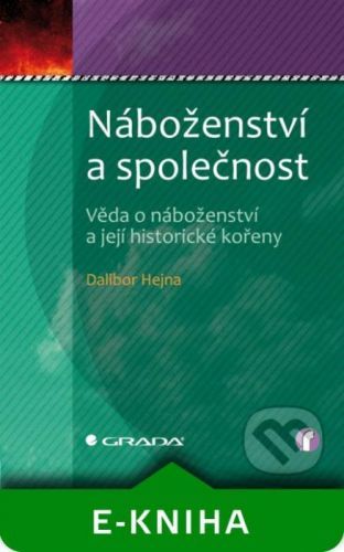 E-kniha: Náboženství a společnost od Hejna Dalibor