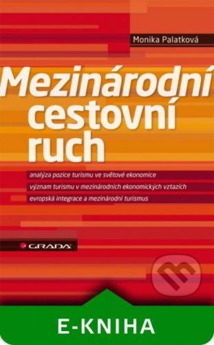 E-kniha: Mezinárodní cestovní ruch od Palatková Monika