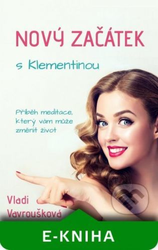 Nový Začátek s Klementinou - Vladi Vavroušková