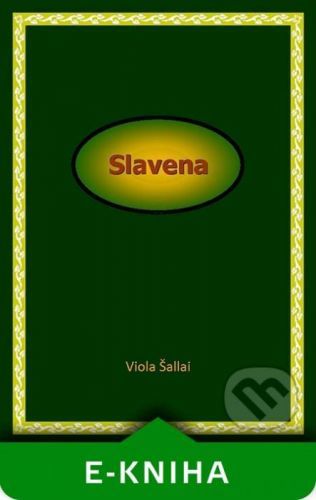 Slavena - Viola Šallai