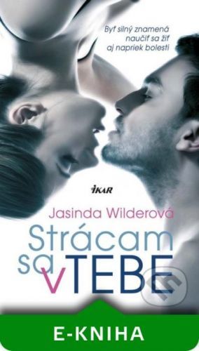 Strácam sa v tebe - Jasinda Wilder
