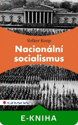 E-kniha: Nacionální socialismus od Koop Volker