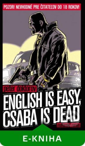 English is easy, Csaba is dead - Peter Doktorov